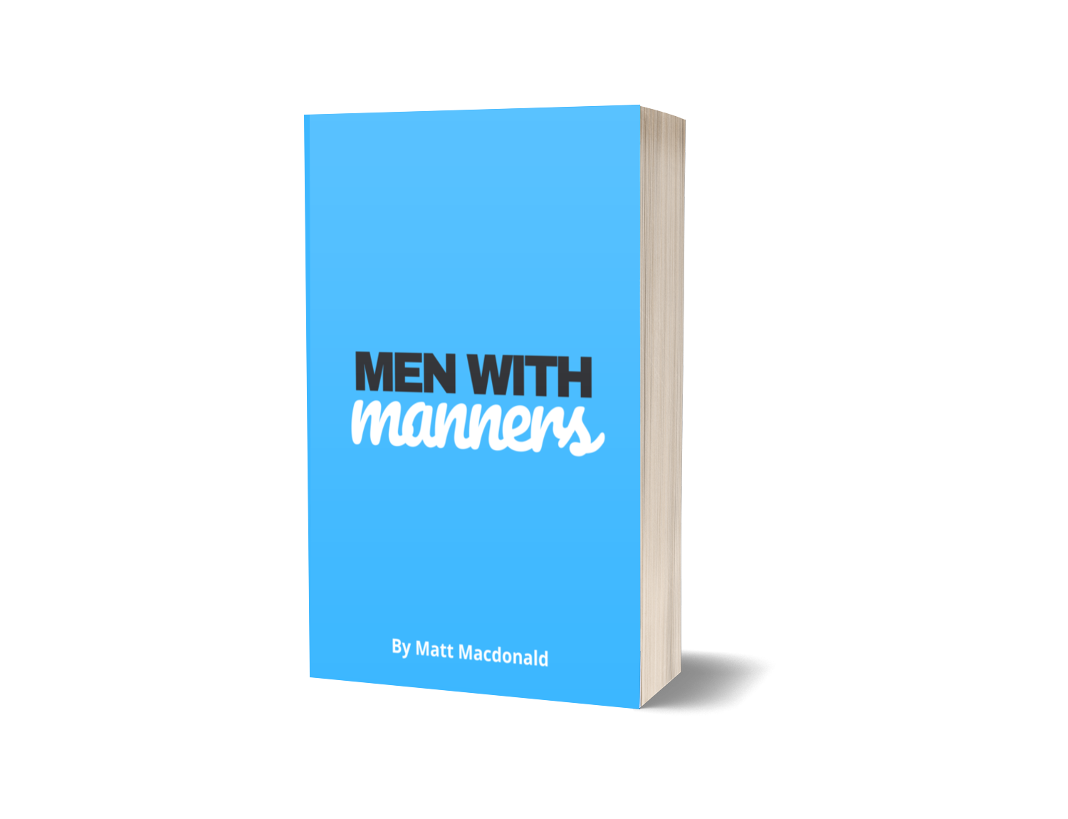 Men with manners Men with manners